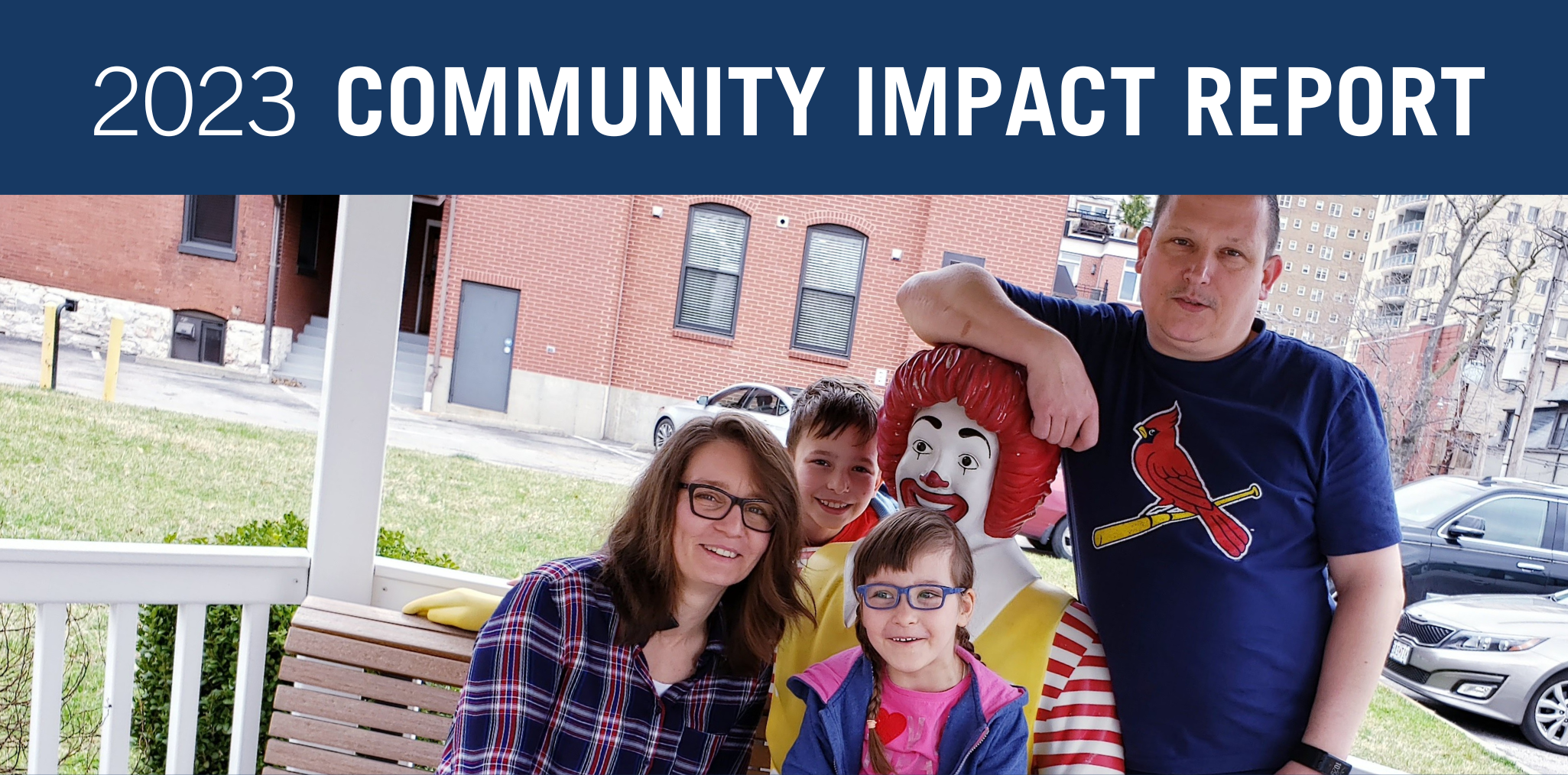 Ronald McDonald House St. Louis, 2023 Community Impact Report