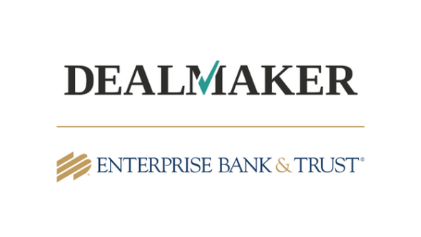 Dealmaker, Enterprise Bank & Trust logos