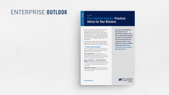 Enterprise Outlook, Post-Election Insights: Practical Advice for Your Business